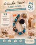 Attache tétine pour Bébé